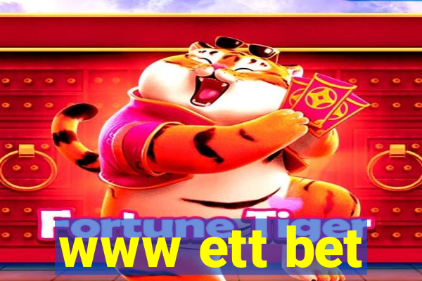 www ett bet
